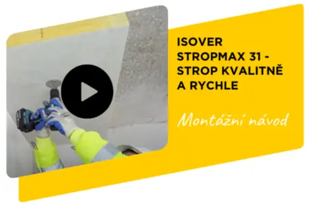 Montážní návod Isover Stropmax 31 - Strop kvalitně a rychle Montážní návod Isover Stropmax 31 - Strop kvalitně a rychle